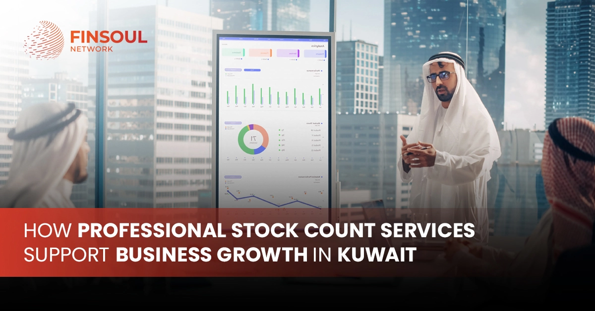 How Professional Stock Count Services Support Business Growth in Kuwait