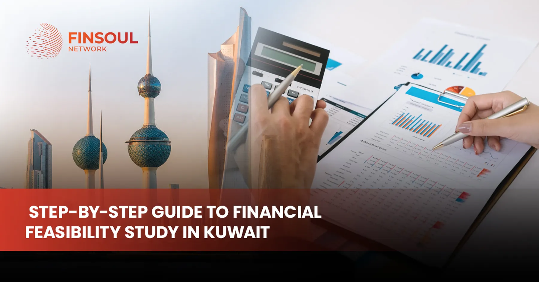 Step-by-Step Guide to Financial Feasibility Study in Kuwait