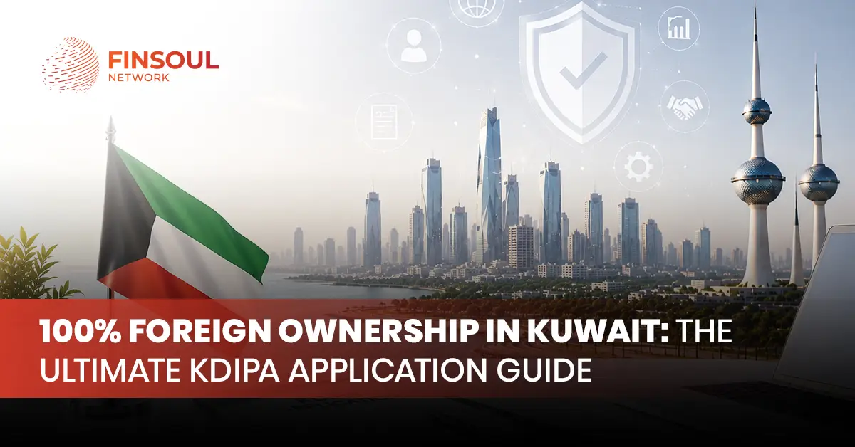 100% Foreign Ownership in Kuwait The Ultimate KDIPA Application Guide