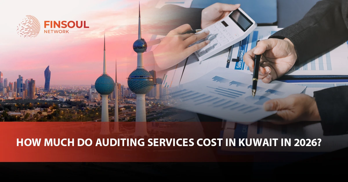 How Much Do Auditing Services Cost in Kuwait in 2026