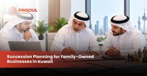 Succession Planning for Family-Owned Businesses in Kuwait