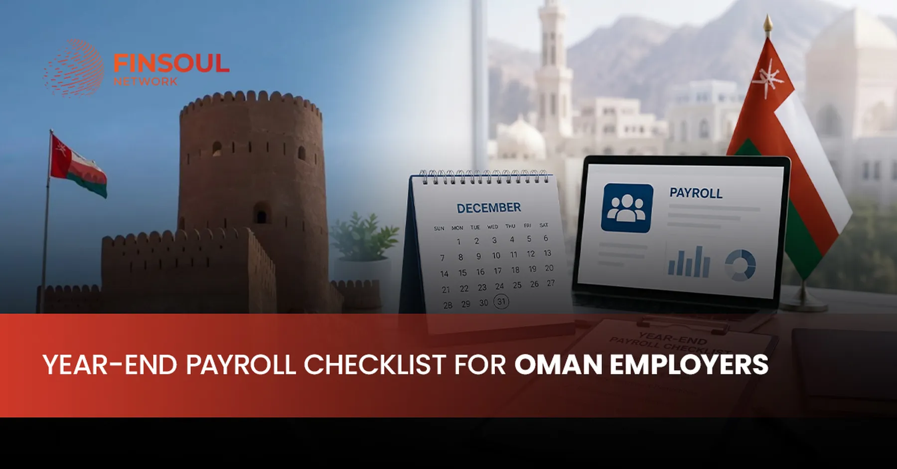 year-End Payroll Checklist for Oman