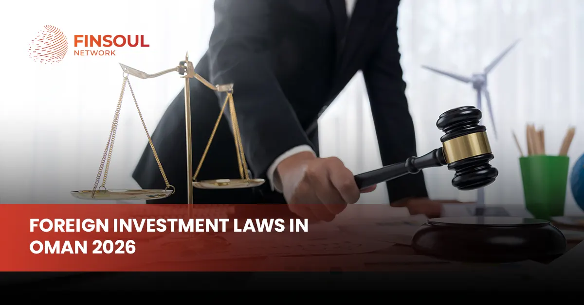 Foreign Investment Laws in Oman