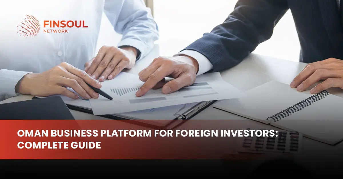 Oman Business Platform for Foreign Investors