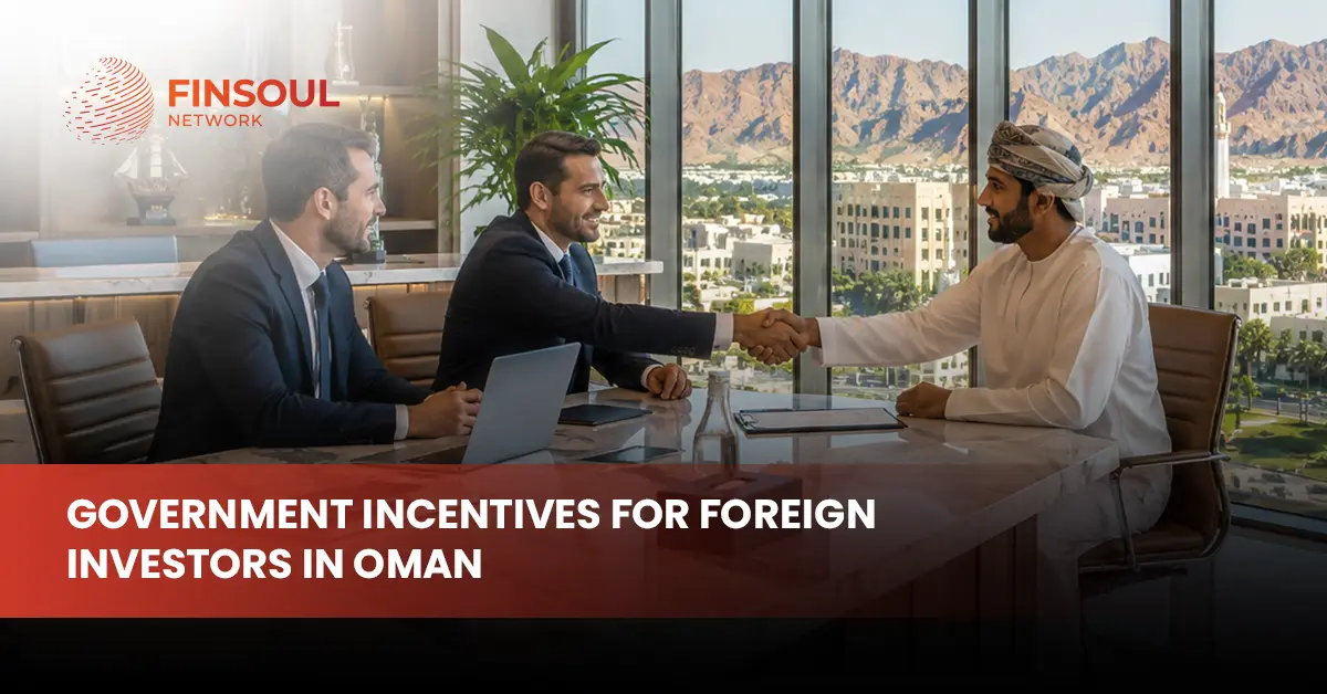Government Incentives for Foreign Investors in Oman