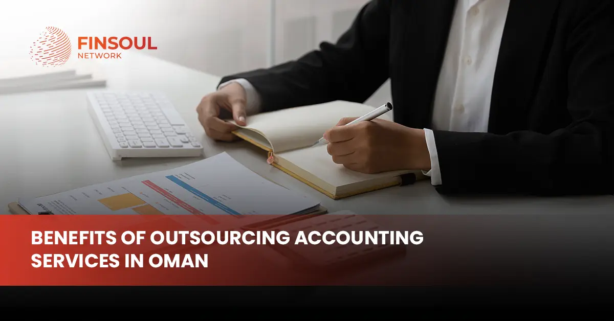 Outsourcing Accounting Services in Oman
