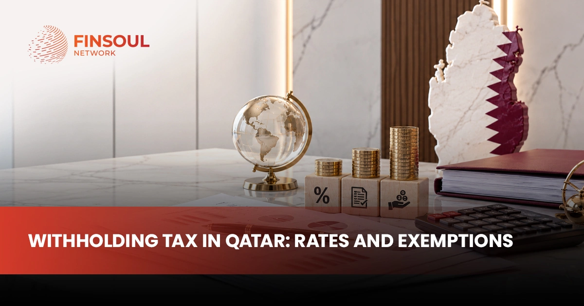 Withholding Tax in Qatar Rates and