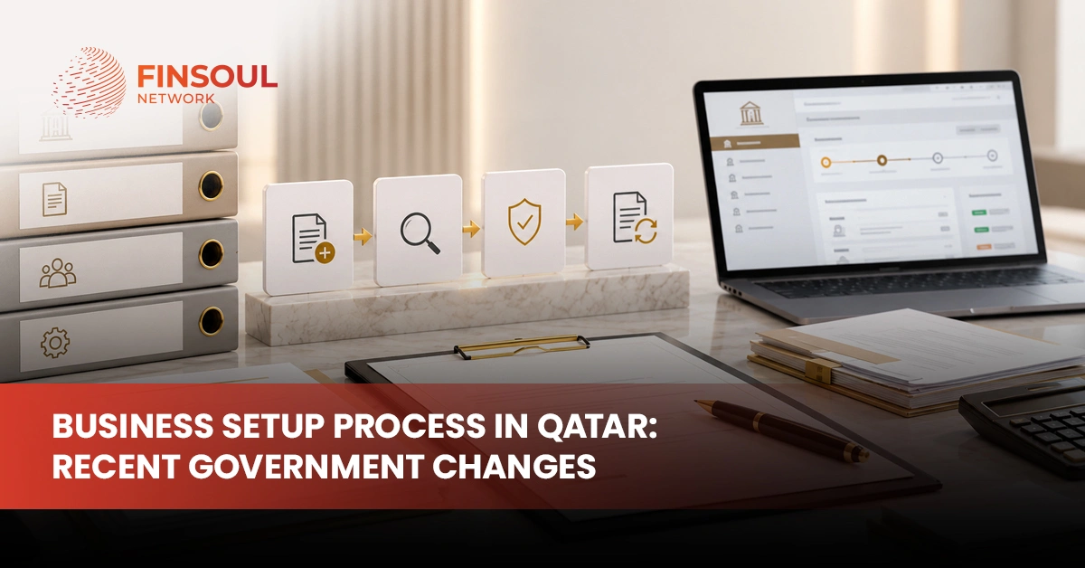 Business Setup Process in Qatar Recent Government Changes 1
