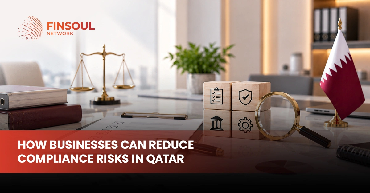 How Businesses Can Reduce Compliance Risks in Qatar