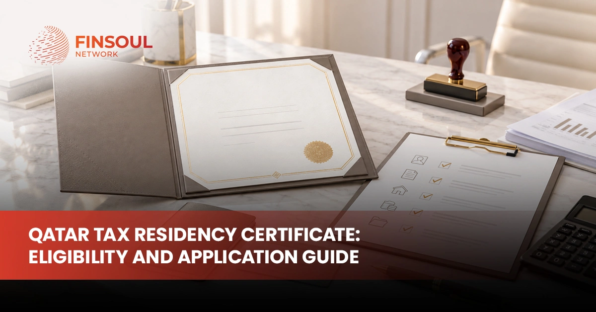 Qatar Tax Residency Certificate Eligibility and Application Guide