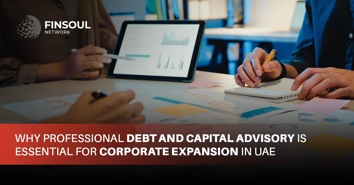 Debt and Capital Advisory services in UAE